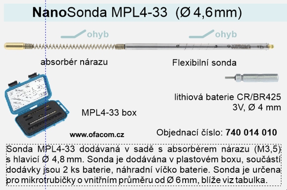 Nanosonda VESALA s vysílačem pro mikrotrubičky od 6 mm.