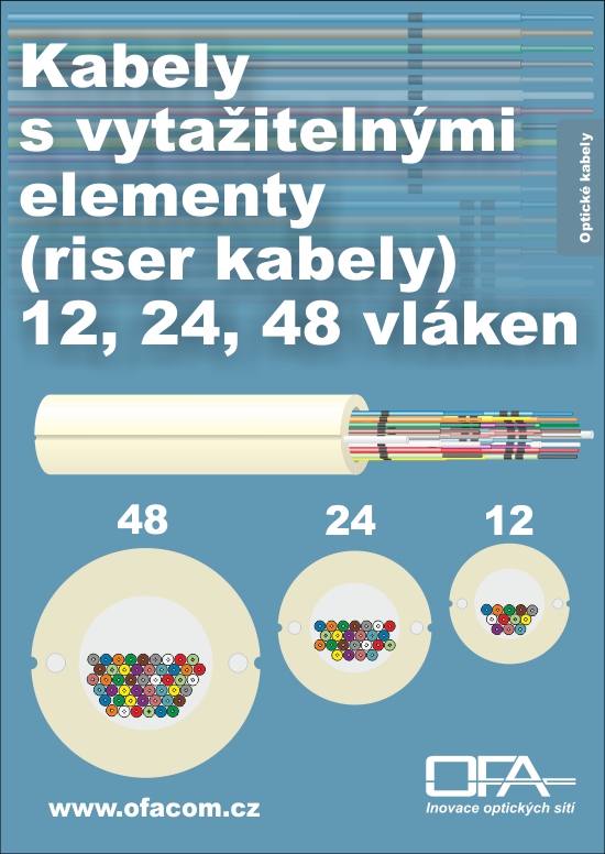 Optické riser káble OFA, 12, 24, 48 vlákien.